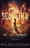 [Burnt Earth 01] • Scorched · The Last Nomads